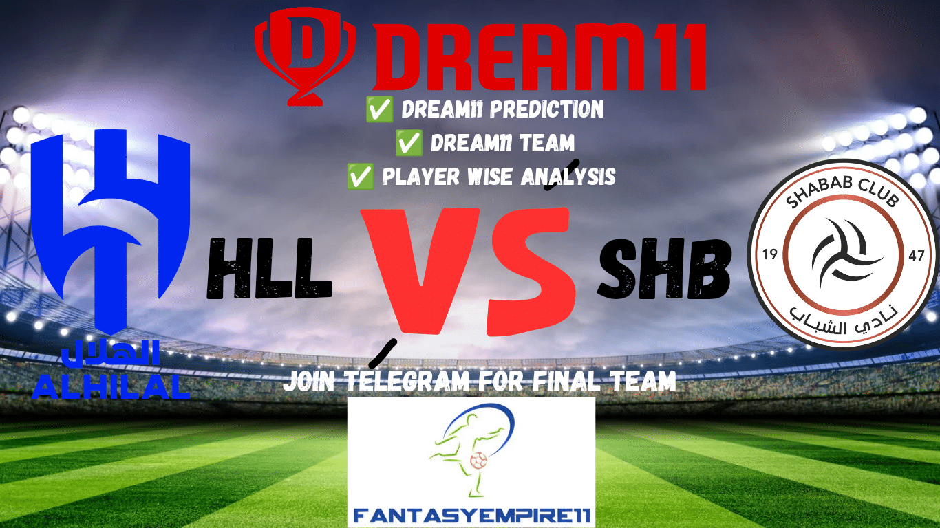 HLL VS SHB DREAM11 TEAM DREAM11 PREDICTION