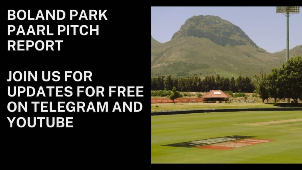 Boland Park Paarl Pitch Report