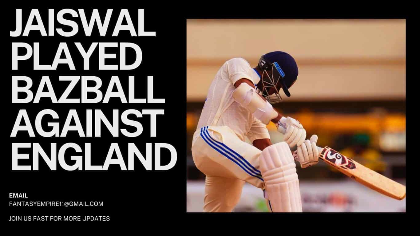 Yashasvi Jaiswal Smashed English bowlers