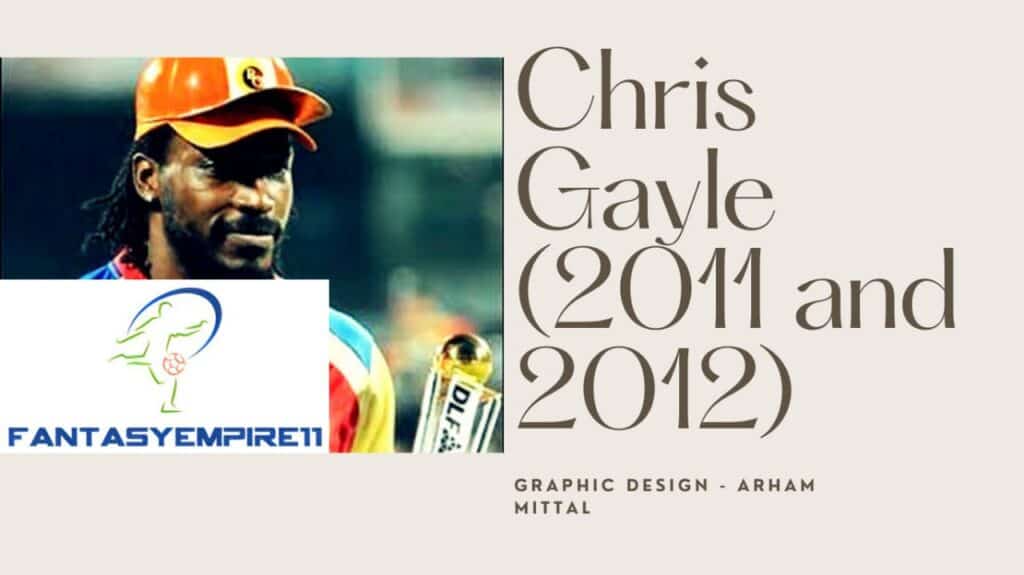 Chris Gayle IPL Orange Cap