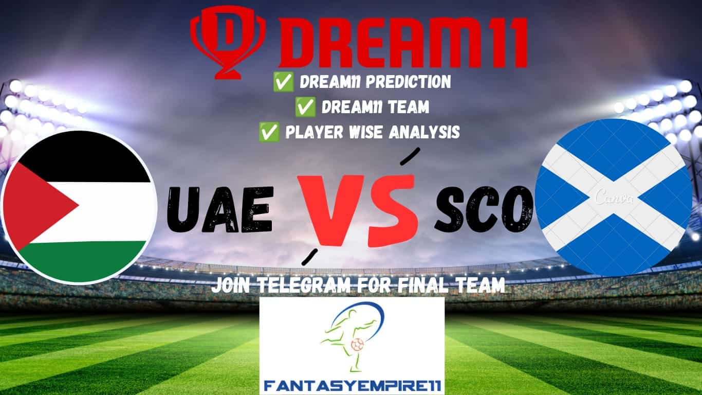 UAE VS SCO Dream11 Prediction | Dream11 Team | Pitch Report| Playing11